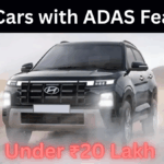 Top 7 Cars with ADAS Features Under ₹20 Lakh in India (2025)