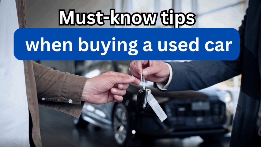 Tips for Buying a Used Car Without Getting Scammed