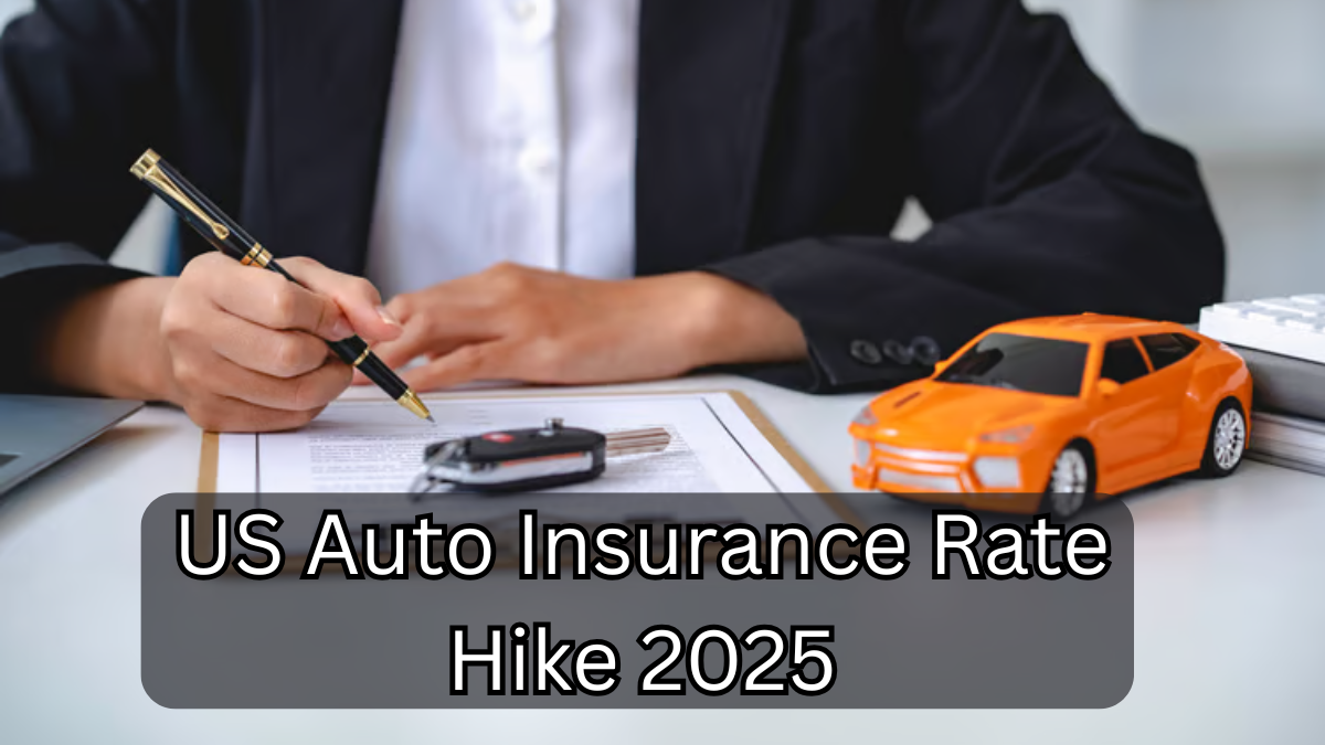 US Auto Insurance Rate Hike 2025 – Here’s What You’ll Pay More For
