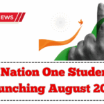 One Nation One Student ID Launching August 2025 – All You Need to Know