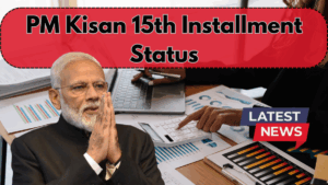 PM Kisan 15th Installment Status – Check Your ₹2,000 Payment by Aadhaar