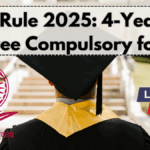 UGC Rule 2025: 4-Year UG Degree Compulsory for PG – New Education Policy Update