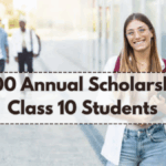 ₹12,000 Annual Scholarship for Class 10 Students – Apply Before June 30