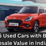 Top 5 Used Cars with Best Resale Value in India – 2025 Edition