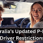 Australia’s Updated P-Plate Driver Restrictions Effective August