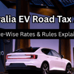 Australia EV Road Tax 2025 – State-Wise Rates & Rules Explained
