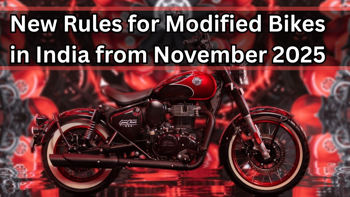 New Rules for Modified Bikes in India from November 2025