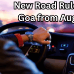 New Road Rules in Goa from August 2025 – What Drivers Must Know