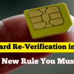 SIM Card Re-Verification in India – TRAI’s New 2025 Rule You Must Know