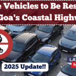 Private Vehicles to Be Restricted on Goa's Coastal Highway – 2025 Update