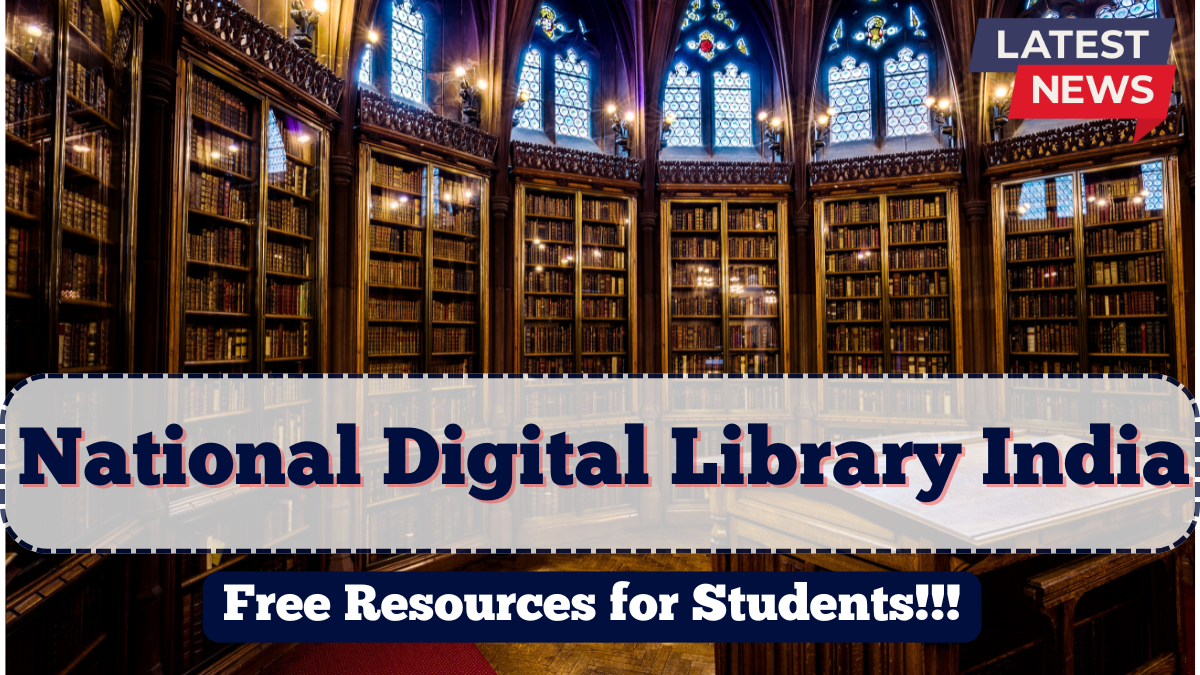 National Digital Library India Update 2025 | Free Resources for Students
