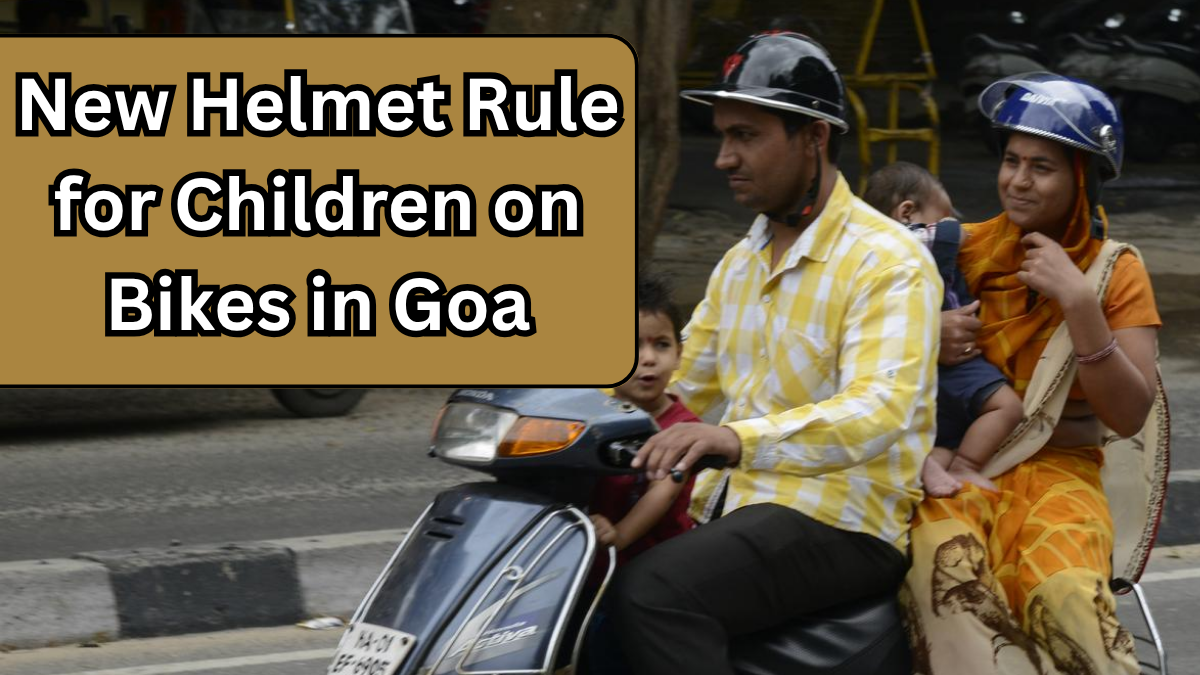 New Helmet Rule for Children on Bikes in Goa from August 2025