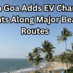 North Goa Adds EV Charging Points Along Major Beach Routes
